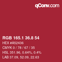 カラーコード: RGB 165.1 36.8 54 | qconv.com