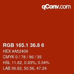 カラーコード: RGB 165.1 36.8 6 | qconv.com
