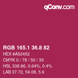 カラーコード: RGB 165.1 36.8 82 | qconv.com