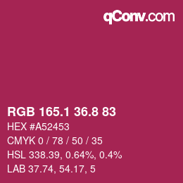 カラーコード: RGB 165.1 36.8 83 | qconv.com