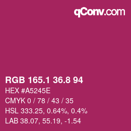カラーコード: RGB 165.1 36.8 94 | qconv.com