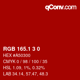 カラーコード: RGB 165.1 3 0 | qconv.com