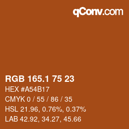 カラーコード: RGB 165.1 75 23 | qconv.com