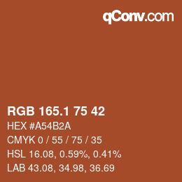 カラーコード: RGB 165.1 75 42 | qconv.com
