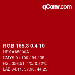 カラーコード: RGB 165.3 0.4 10 | qconv.com