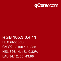 カラーコード: RGB 165.3 0.4 11 | qconv.com