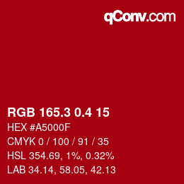 カラーコード: RGB 165.3 0.4 15 | qconv.com