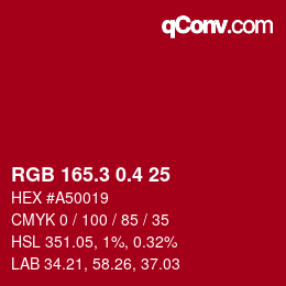 カラーコード: RGB 165.3 0.4 25 | qconv.com