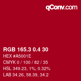 カラーコード: RGB 165.3 0.4 30 | qconv.com