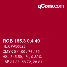 カラーコード: RGB 165.3 0.4 40 | qconv.com