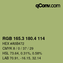 カラーコード: RGB 165.3 180.4 114 | qconv.com