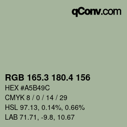 カラーコード: RGB 165.3 180.4 156 | qconv.com