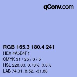 カラーコード: RGB 165.3 180.4 241 | qconv.com
