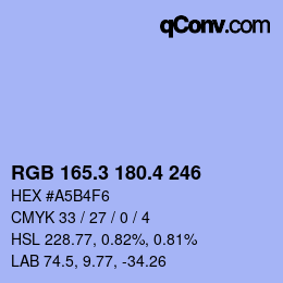 カラーコード: RGB 165.3 180.4 246 | qconv.com