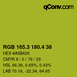 カラーコード: RGB 165.3 180.4 38 | qconv.com