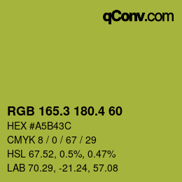 カラーコード: RGB 165.3 180.4 60 | qconv.com