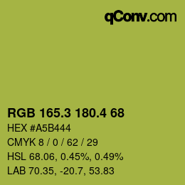 カラーコード: RGB 165.3 180.4 68 | qconv.com