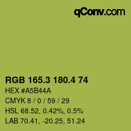 カラーコード: RGB 165.3 180.4 74 | qconv.com