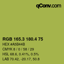 カラーコード: RGB 165.3 180.4 75 | qconv.com