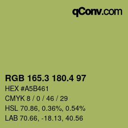 カラーコード: RGB 165.3 180.4 97 | qconv.com