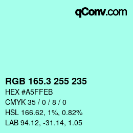 カラーコード: RGB 165.3 255 235 | qconv.com