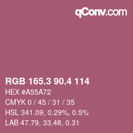 カラーコード: RGB 165.3 90.4 114 | qconv.com