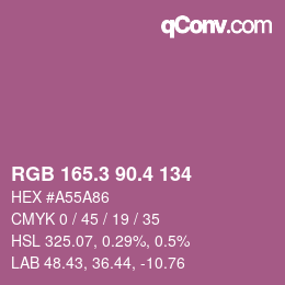 カラーコード: RGB 165.3 90.4 134 | qconv.com