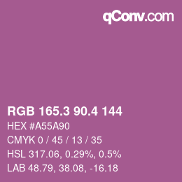 カラーコード: RGB 165.3 90.4 144 | qconv.com