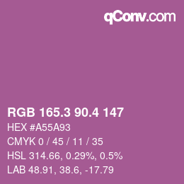 カラーコード: RGB 165.3 90.4 147 | qconv.com