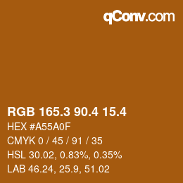 カラーコード: RGB 165.3 90.4 15.4 | qconv.com