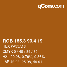 カラーコード: RGB 165.3 90.4 19 | qconv.com