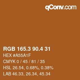 カラーコード: RGB 165.3 90.4 31 | qconv.com