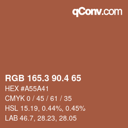 カラーコード: RGB 165.3 90.4 65 | qconv.com