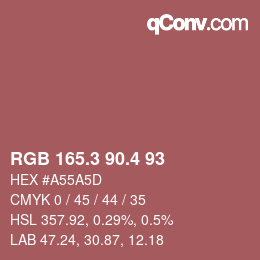 カラーコード: RGB 165.3 90.4 93 | qconv.com