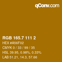 カラーコード: RGB 165.7 111 2 | qconv.com