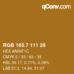 カラーコード: RGB 165.7 111 28 | qconv.com