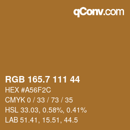カラーコード: RGB 165.7 111 44 | qconv.com
