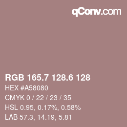 カラーコード: RGB 165.7 128.6 128 | qconv.com