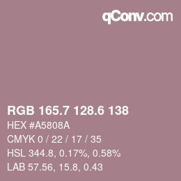 カラーコード: RGB 165.7 128.6 138 | qconv.com