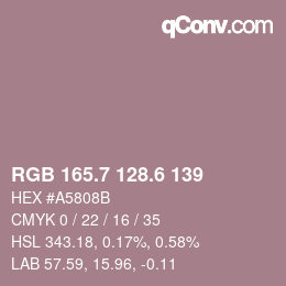 カラーコード: RGB 165.7 128.6 139 | qconv.com