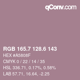 カラーコード: RGB 165.7 128.6 143 | qconv.com