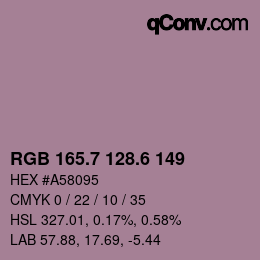 カラーコード: RGB 165.7 128.6 149 | qconv.com