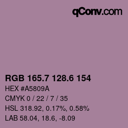 カラーコード: RGB 165.7 128.6 154 | qconv.com