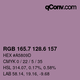 カラーコード: RGB 165.7 128.6 157 | qconv.com
