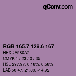 カラーコード: RGB 165.7 128.6 167 | qconv.com
