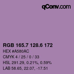 カラーコード: RGB 165.7 128.6 172 | qconv.com