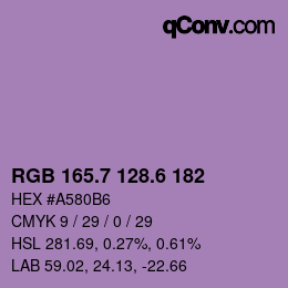 カラーコード: RGB 165.7 128.6 182 | qconv.com