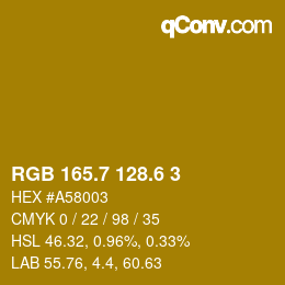 カラーコード: RGB 165.7 128.6 3 | qconv.com