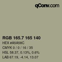 カラーコード: RGB 165.7 165 140 | qconv.com