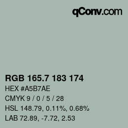カラーコード: RGB 165.7 183 174 | qconv.com